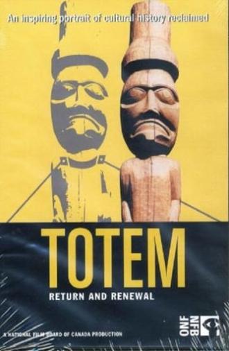 Totem: Return and Renewal (2007)