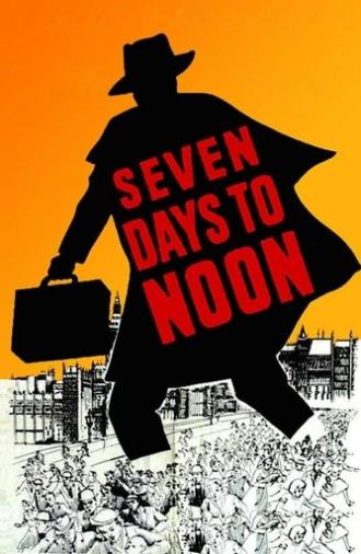 Seven Days to Noon (1950)