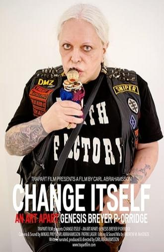 Change Itself – An Art Apart: Genesis Breyer P-Orridge (2016)