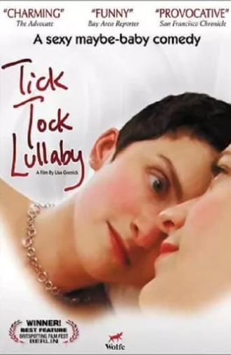 Tick Tock Lullaby (2007)