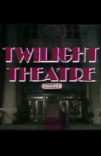 Twilight Theater II (1982)