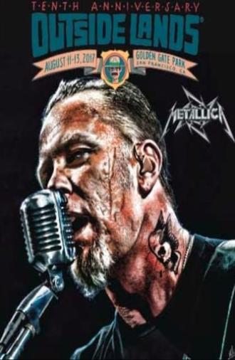 Metallica - Live at Outside Lands (San Francisco, CA - August 12, 2017) (2017)