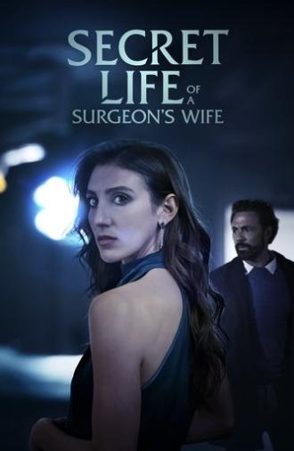 Secret Life of a Surgeon's Wife (2025)