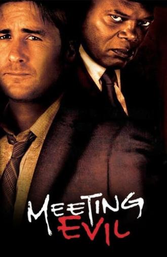 Meeting Evil (2012)