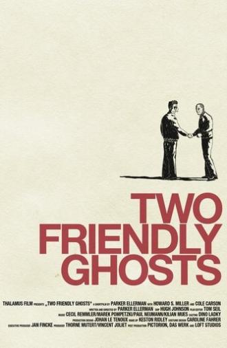 Two Friendly Ghosts (2011)