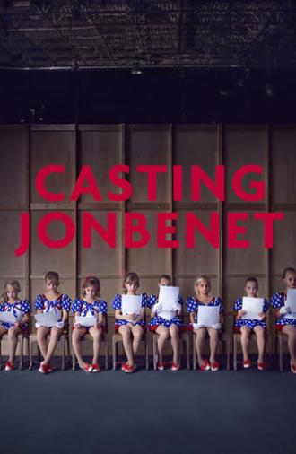 Casting JonBenet (2017)