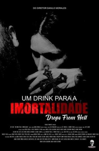 Um Drink Para Imortalidade (2024)