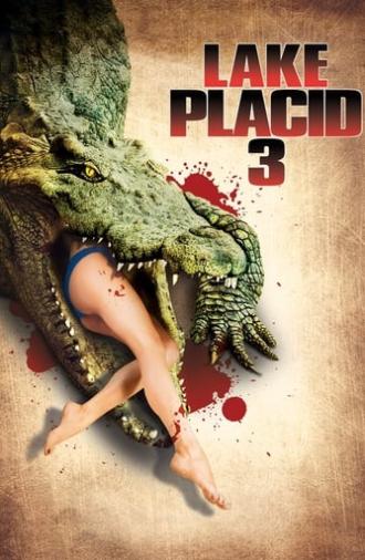 Lake Placid 3 (2010)