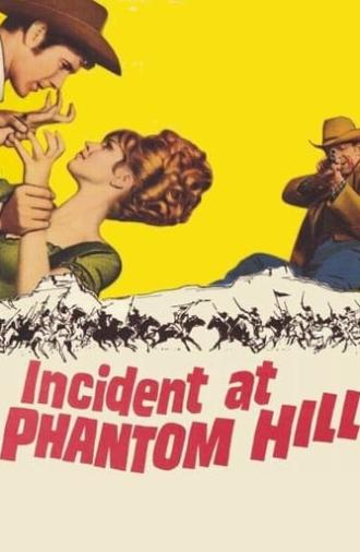 Incident at Phantom Hill (1966)