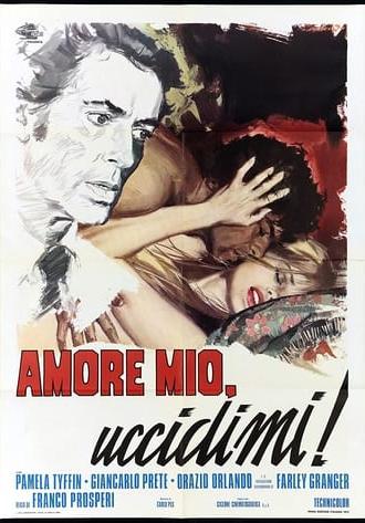 Amore mio, uccidimi! (1973)