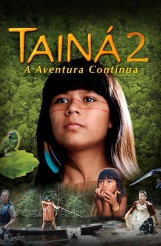 Tainá 2 - A New Amazon Adventure (2004)