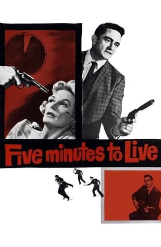 Five Minutes to Live (1961)