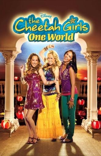 The Cheetah Girls: One World (2008)