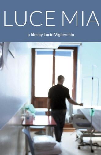 Luce mia (2015)
