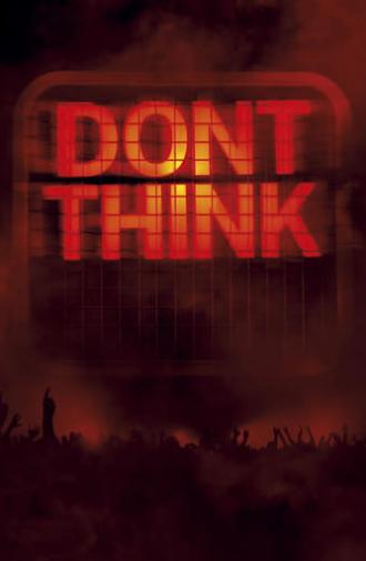 The Chemical Brothers: Don't Think (2012)