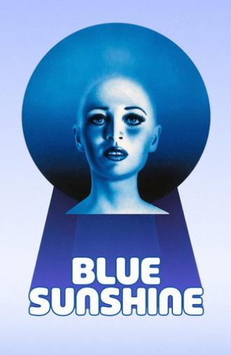 Blue Sunshine (1977)
