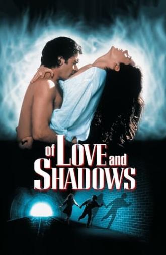 Of Love and Shadows (1994)