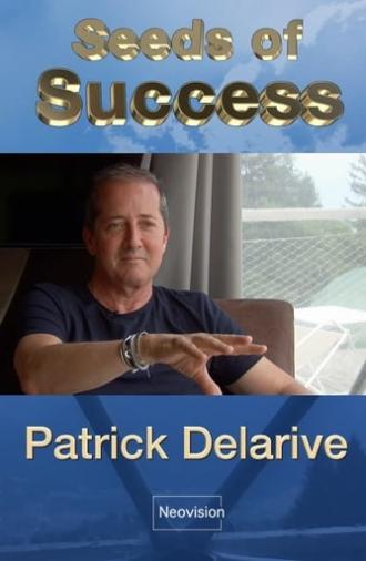 Seeds of Success - Patrick Delarive (2018)