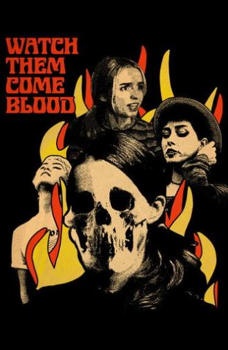 Watch Them Come Blood (2024)