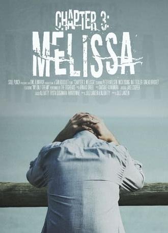 Chapter 3: Melissa (2021)