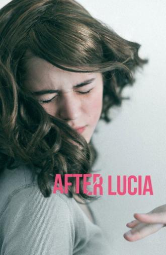 After Lucia (2012)