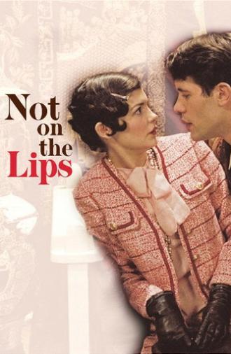 Not on the Lips (2003)