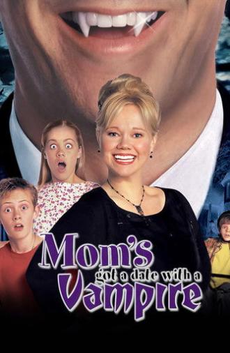 Mom's Got a Date with a Vampire (2000)