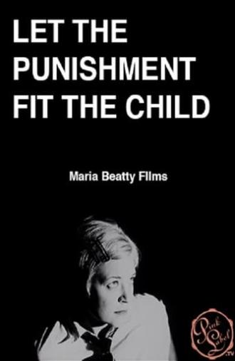 Let the Punishment Fit the Child (1997)