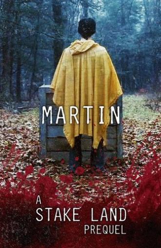 Stake Land: Martin (2011)