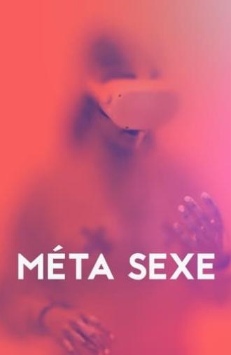 Méta sexe, le documentaire (2024)