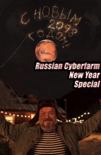 Russian Cyberfarm New Year Special (2020)