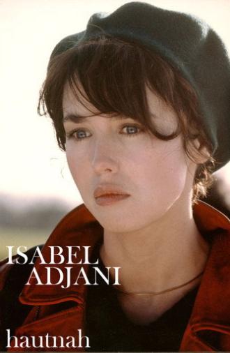 Isabelle Adjani, 2 or 3 Things We Don't Know about Her... (2013)