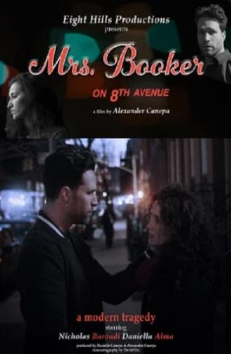 Mrs. Booker on 8th Avenue (2023)