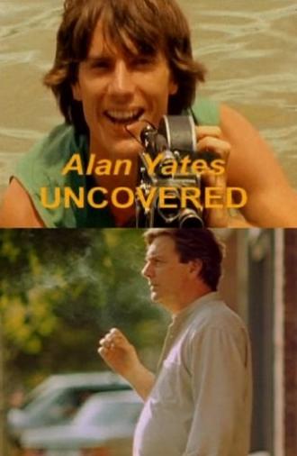 Alan Yates Uncovered (2005)