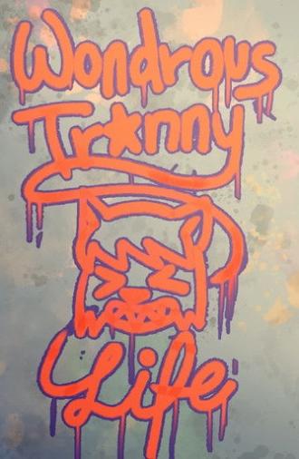 Wondrous Tr*nny Life (2026)