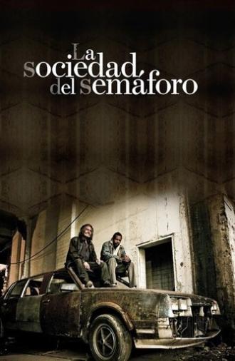 La sociedad del semáforo (2010)