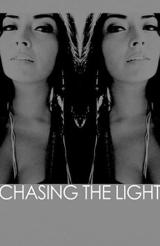 Chasing the Light (2014)