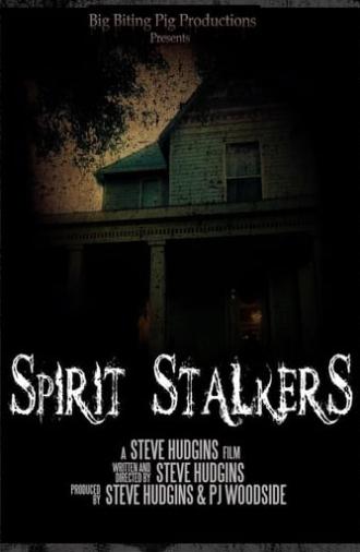 Spirit Stalkers (2012)