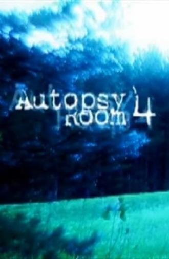 Autopsy Room 4 (2008)