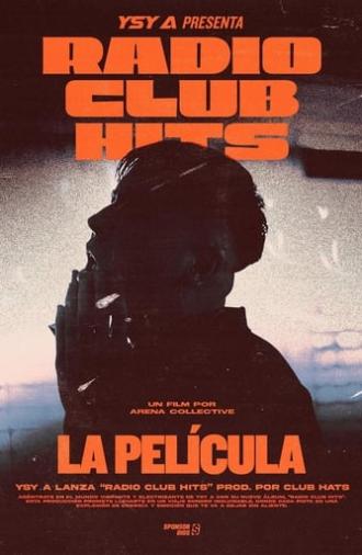 RADIO CLUB HITS: LA PELICULA (2024)