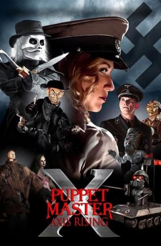 Puppet Master X: Axis Rising (2012)