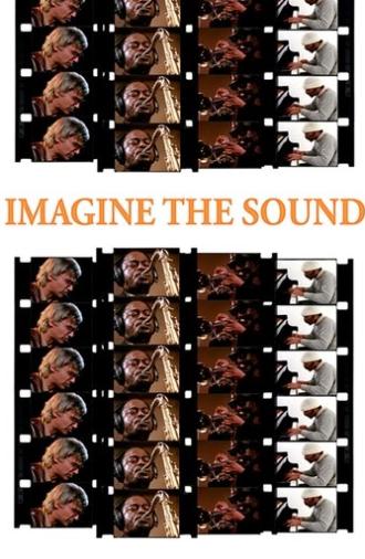 Imagine the Sound (1981)