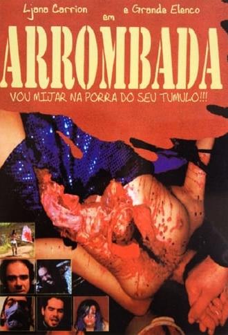 Arrombada - I'll Piss On Your Fucking Grave!!! (2007)