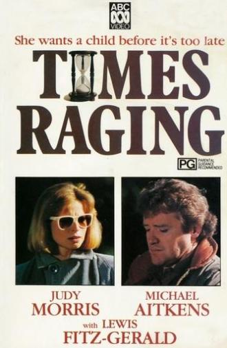 Time's Raging (1985)