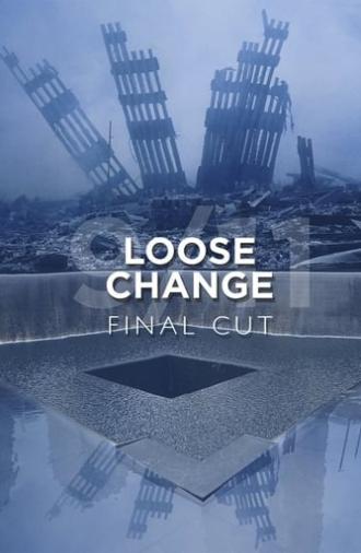 Loose Change: Final Cut (2007)