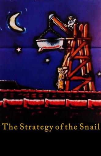The Strategy of the Snail (1993)
