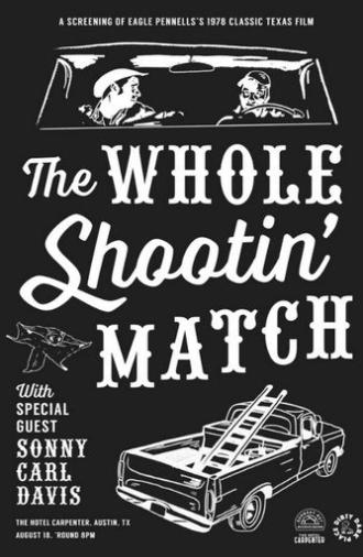 The Whole Shootin' Match (1979)