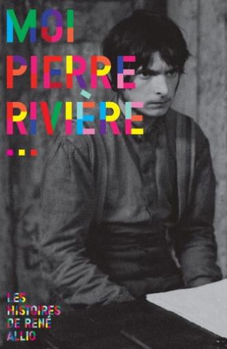 I, Pierre Rivière, Having Slaughtered My Mother, My Sister and My Brother… (1976)