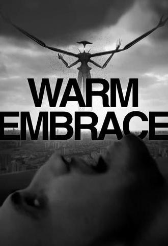 Warm Embrace (2025)