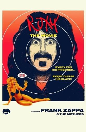 Frank Zappa & The Mothers: Roxy: The Movie (2015)